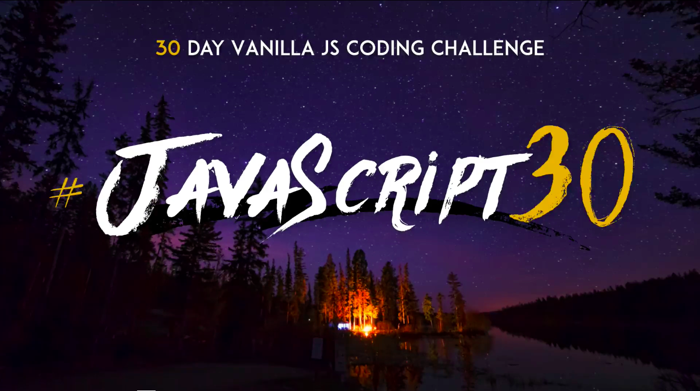 JavaScript 30 day challenge